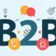 Meilleures stratégies de marketing B2B pour votre entreprise